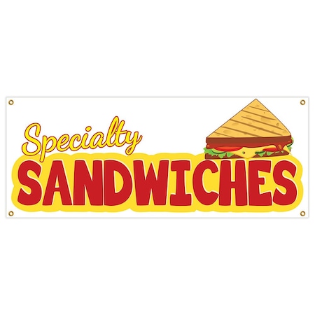 Signmission Specialty Sandwiches Banner Heavy Duty 13 Oz Vinyl with Grommets B-Specialty Sandwiches